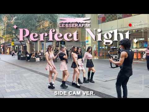 [KPOP IN PUBLIC][SIDE-CAM] LE SSERAFIM (르세라핌) "Perfect Night" Cover by CRIMSON 🥀 | Australia