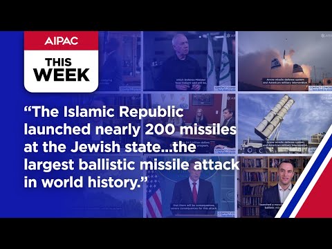 Israel Prepares to Respond to Iran's Ballistic Missile Attack: AIPAC This Week