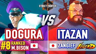 SF6 🔥 Dogura (#8 Ranked M.Bison) vs Itabashi (Zangief) 🔥 SF6 High Level Gameplay