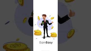 Earn easy with earn easy app