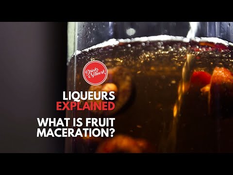 What is a Fruit Liqueur Maceration? | Liqueurs Explained | Drinks Network