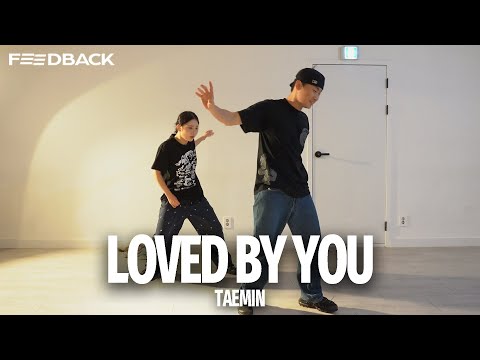 Justin Bieber - Loved By You (feat. Burna Boy) | TAEMIN X CLACK Choreography