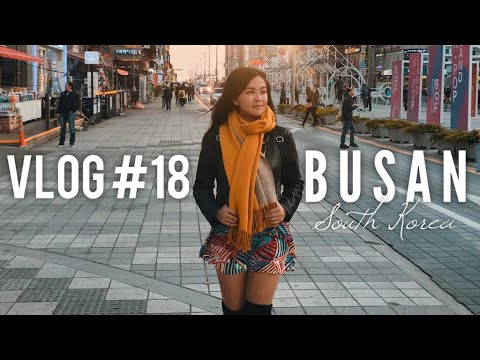 [Vlog#18] One Day in Busan, South Korea