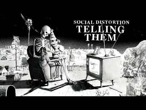 Social Distortion - Telling Them (Remastered 2023/Official Visualizer)