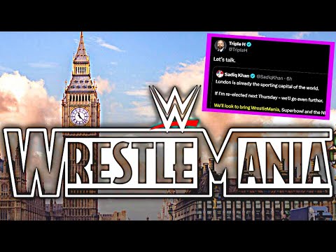 London's Mayor Wants WrestleMania! 🇬🇧