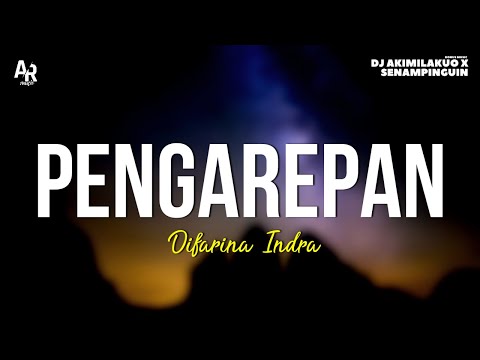 Pengarapan - Difarina Indra (LIRIK) | ADELLA