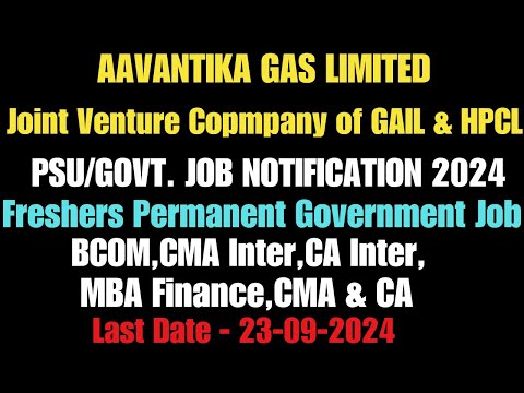 Fresher Government BCOM / CA INTER / CMA Inter Jobs CMA ,CA , MBA Finance Jobs in AAVANTIKA GAS Ltd