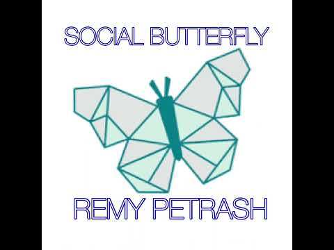 Social Butterfly by Remy Petrash