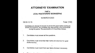 Attorneys Board Exams. Paper 4(Bookkeeping). March 2023 review