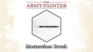 The Army Painter Masterclass Brush