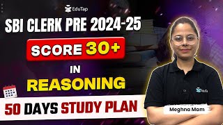 SBI Clerk Preparation Strategy 2024-25 | How to Prepare Reasoning For SBI Clerk Prelims 2024 |EduTap