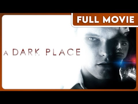 A Dark Place (1080p) FULL MOVIE - Horror, Thriller, Mystery