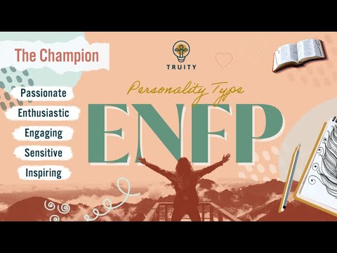 The ENFP Personality Type