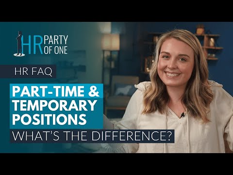 The Differences Between a Part-Time Job and a Temp Position