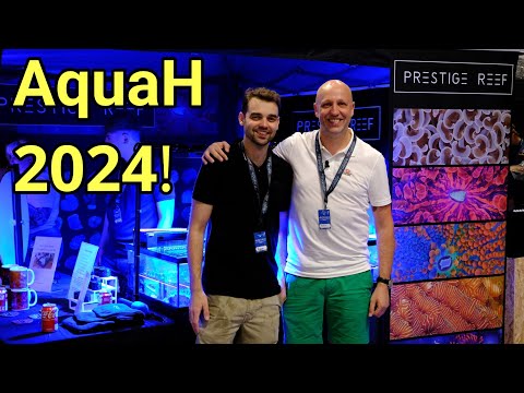 Prestige Reef's Awesome Stand At AquaH 2024!