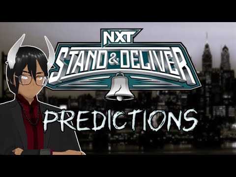 MY NXT STAND & DELIVER PREDICTIONS!