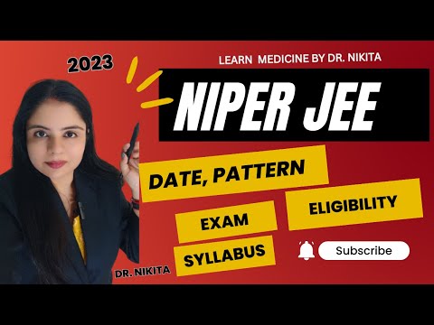 NIPER JEE 2023 Exam Information, Syllabus, Preparation, Eligibility, Exam Date | NIPER Exam