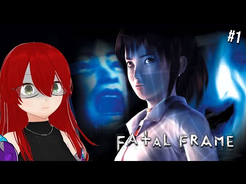 [Project Zero/Fatal Frame] ~ ✨ Iniciando otro clásico de terror