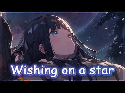 Nightcore - Wishing On A Star (Naruto x Hinata) - (Lyrics)