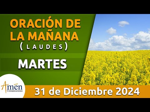 Oración de la Mañana de hoy Martes 31 Diciembre 2024 l Padre Carlos Yepes l Laudes l Católica