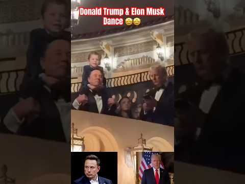 Donald Trump & Elon Musk Dance 🤩🤩