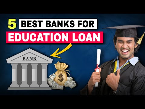 5 Best Banks For Education Loan In India | 2024 | The Intellectual Monk | hindi