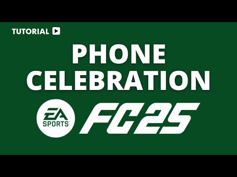 How to do phone celebration FC 25