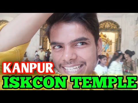 ISKCON TEMPLE KANPUR || PRAKASH K VLOG