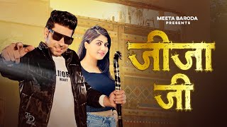 Jija Ji - New Haryanvi D.j Song | Meeta Baroda New Song | Anshu Choudhary | New Haryanvi Song 2024