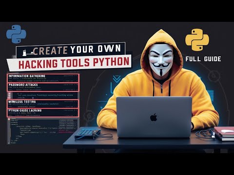 How to Create Your Own Hacking Tools in Python | Building Your Own Hacking Tools in Python