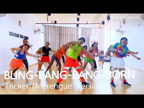 Bling-Bang-Bang-Born (Merengue Version) - Tricker | Zumba Fitness | The Diva Thailand