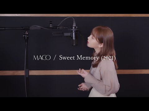 MACO / Sweet  Memory (2021)