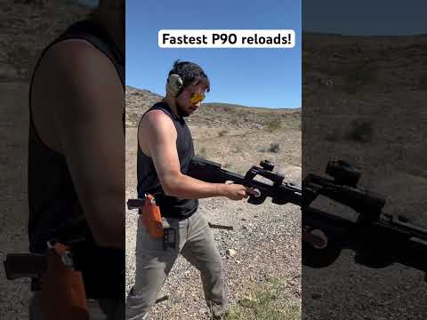 Sub 5 second ps90/p90 reloads.