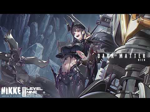 Dark Matter [GODDESS OF VICTORY : NIKKE OST]