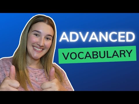 Advanced Vocabulary: Elevating Your English