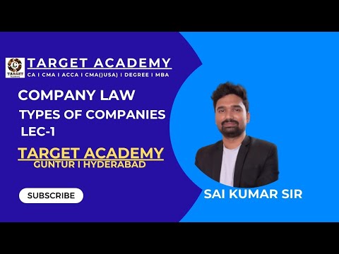 1.CA/CMA_INTER_G1_LAW_COMPANIES_LAW_TYPES_OF_COMPANIES_LEC-1_BY_SAI_KUMAR_SIR #ca #cainter #cmainter