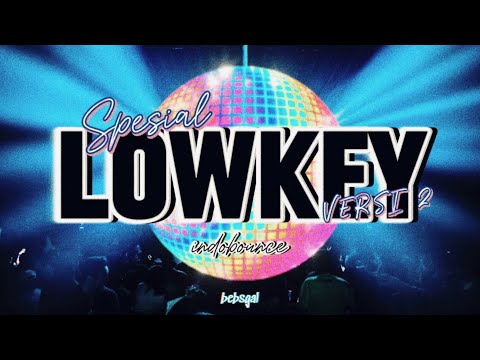 BECAK DUTCH VOL 43 - LOWKEY dadakan V2 #bebsgal #becaklist #indobounce #trending #adnanveron