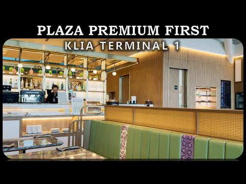 Plaza Premium First - KLIA Terminal 1, Malaysia