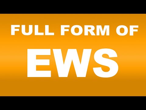 Full Form of EWS | What is EWS Full Form | EWS Abbreviation