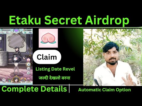 ETAKU SECRET AIRDROP। etaku listing Date । Etaku real or Scam । Etaku Airdrop Claim.