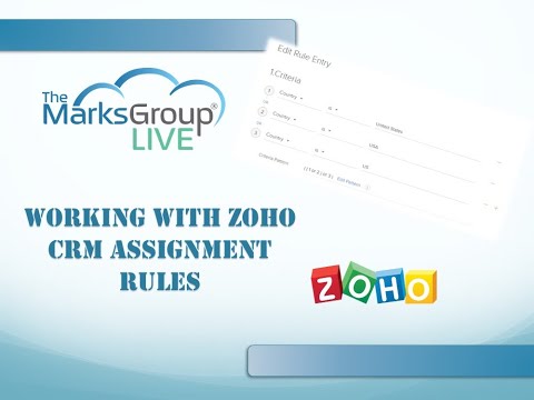 Working with Zoho CRM Assignment Rules