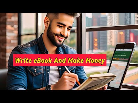 how to write ebook and make money | how to earn money online for students