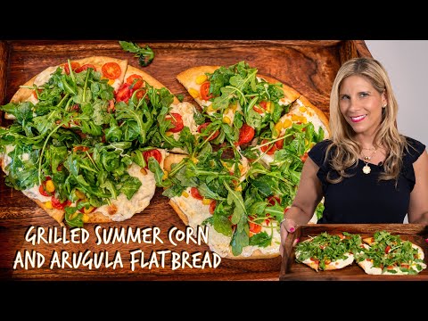 Grilled Summer Corn and Arugula Flatbread