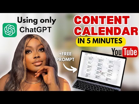 How to use ChatGPT to Create a Content Calendar for Youtube