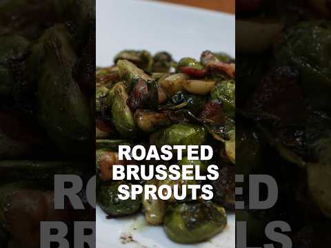 Roasted Brussels Sprouts