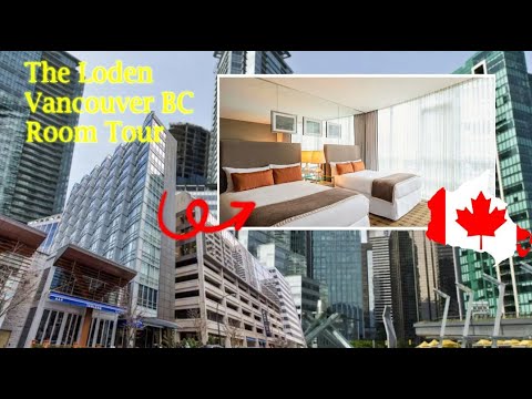 Loden Hotel Vancouver, BC: Signature Double Room Tour 🇨🇦