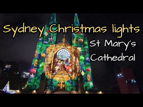 Sydney Christmas lights St Mary's Cathedral 12 Days Of Christmas 2023