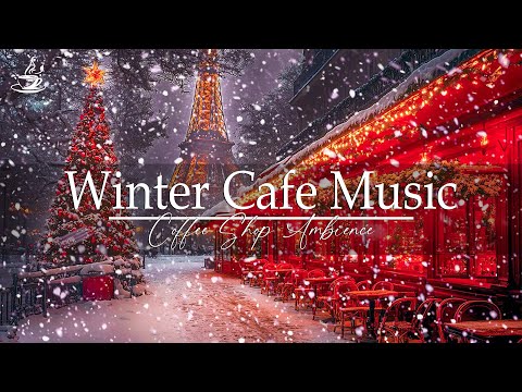 Paris Outdoor Coffee Ambience❄️Deep Jazz Music in a Quiet Winter Night for Good Relaxation