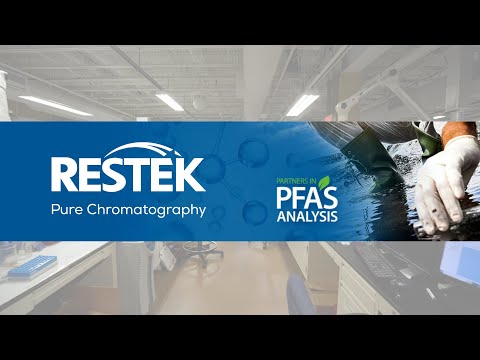 Restek - Your Partner in PFAS Analysis