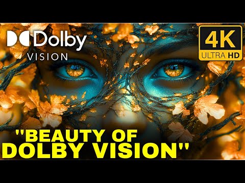 DOLBY VISION: "Feel the Beauty of Nature | 4K HDR Dolby Vision, Fantastic Places in 60FPS"